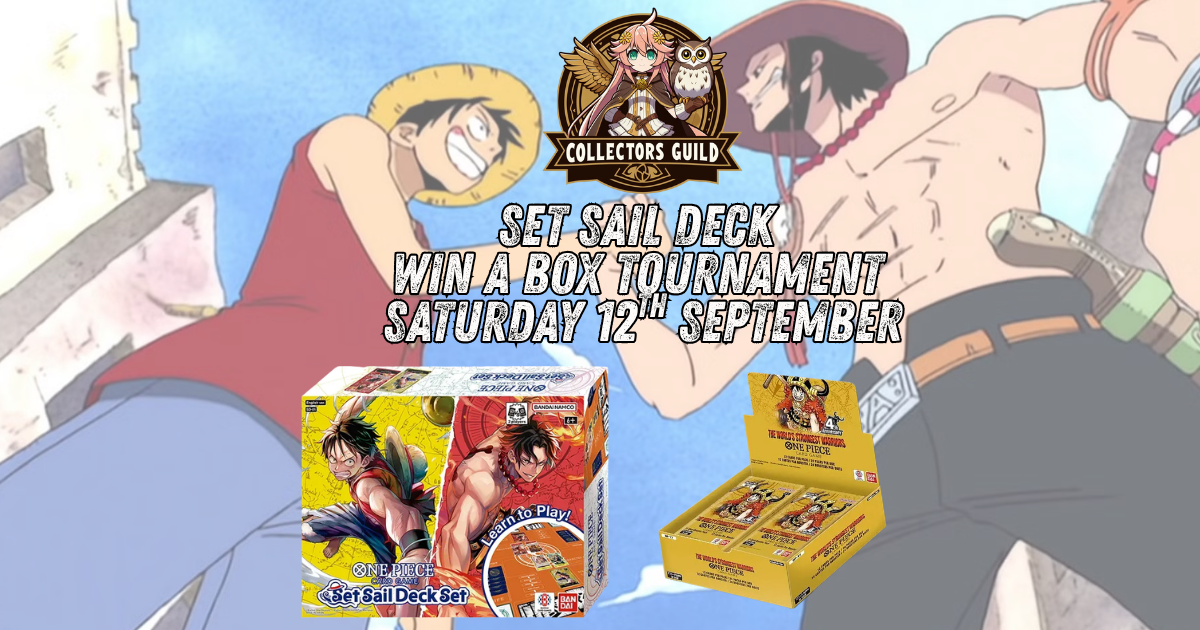 Set Sail Deck Win a Box Tournament Collectors Guild Mt Roskill